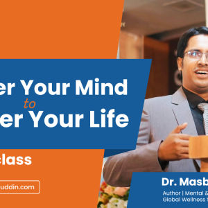 Master Your Mind to Master Your Life